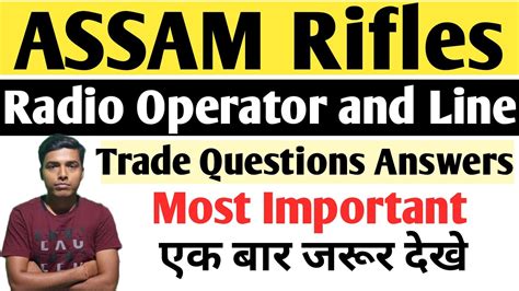 Assam Rifles Technical And Tradesmen Rally Radio Operator And
