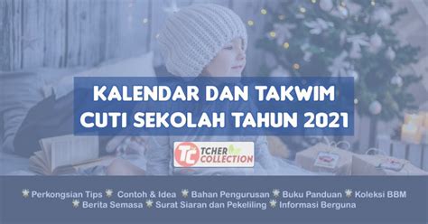 Takwim persekolahan dan cuti sekolah kpm 2020. Cuti Sekolah 2021 : Kalendar dan Takwim Untuk Rujukan