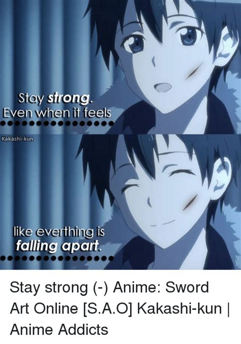 Entrepeliculasyseries es tu sitio ideal para ver y descargar series online. Be Strong Anime Meme : Their photos and added quotes are ...