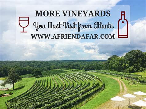 Five More Wineries To Visit In North Georgia A Friend Afar Visit