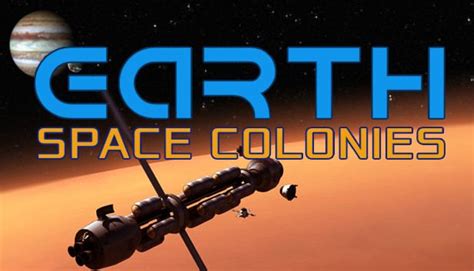 Earth Space Colonies Steam Digital For Windows