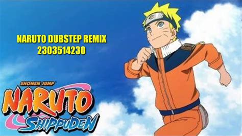 Codeids Roblox Naruto Dubstep Remix Youtube