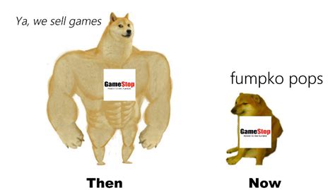 Gamestop Then And Now Swole Doge Vs Cheems Know Your Meme