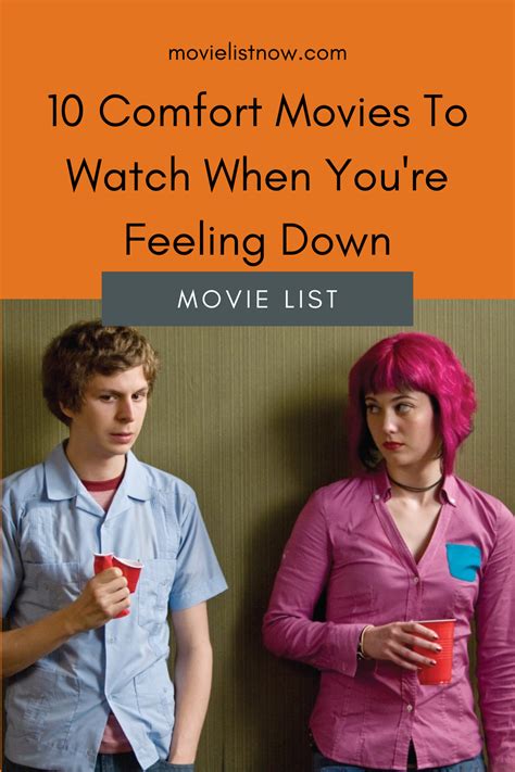 10 Comfort Movies To Watch When Youre Feeling Down Movie List Now