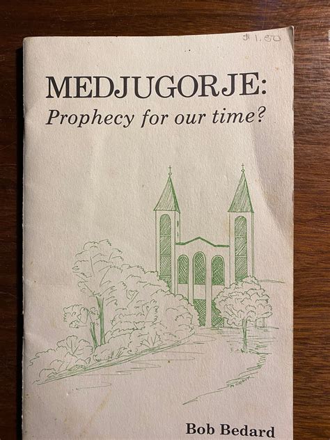 Medjugorje Prophecy For Our Time Bob Bedard 1984 Bible Etsy