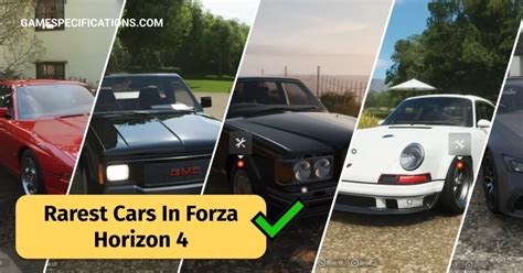 8 Rarest Cars In Forza Horizon 4 Ranked Game Specifications