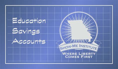 2018 Blueprint Education Savings Accounts Show Me Institute