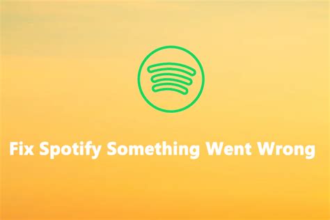 7 Ways To Fix Spotify Something Went Wrong On Pcandroidiphone