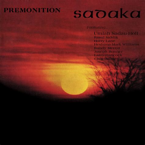 Premonition Album By Sadaka Spotify