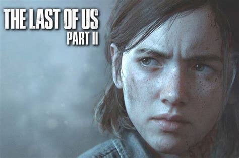 sony releases the last of us ii trailer to arrive on ps4 in februrary 2020 the indian wire