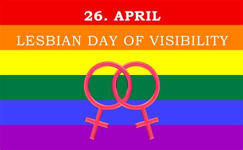 Happy Lesbian Day Of Visibility Lgbt