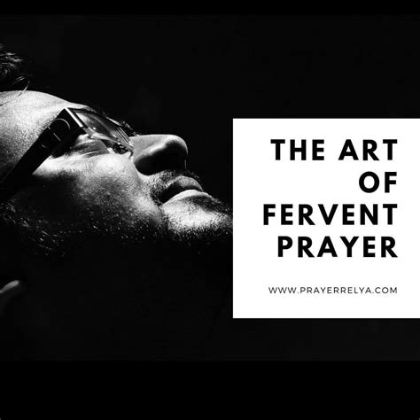 What Is Fervent Prayer The Prayer Relay Movement