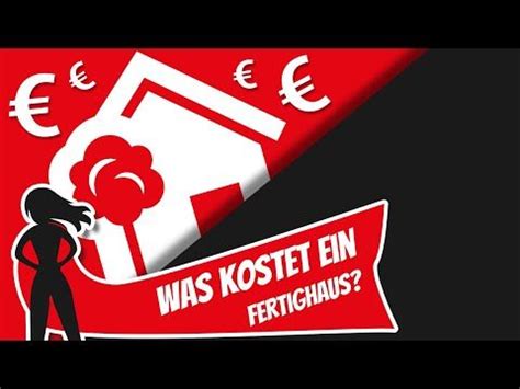 Bei dem bau eines hauses ist es sinnvoll, sich rechtzeitig mit den kosten auseinanderzusetzen. (291) DAS kostet ein FERTIGHAUS wirklich - Preise im ...