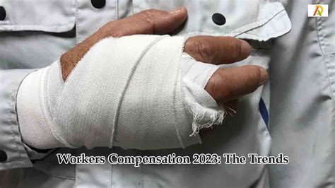 Workers Compensation 2023 The Trends
