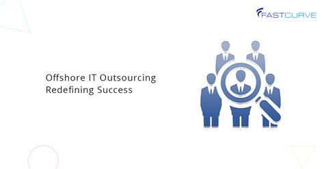 Offshore IT Outsourcing Benefits Risks And Best Practices