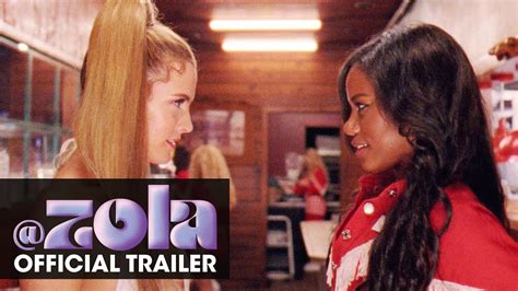 Zola 2021 Movie Official Trailer Taylour Paige Riley Keough