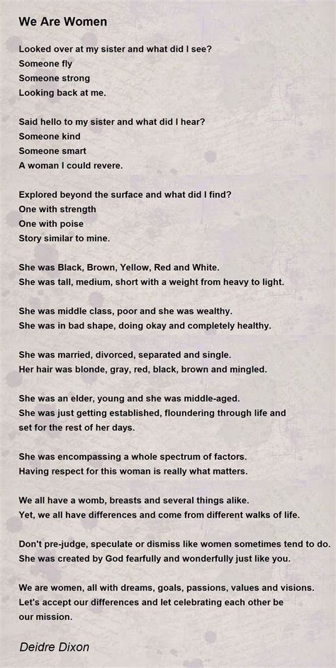 We Are Women We Are Women Poem By Deidre Dixon