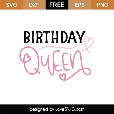 Free Birthday Queen SVG Cut File | Lovesvg.com