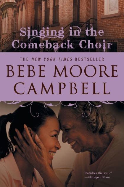 Singing In The Comeback Choir By Bebe Moore Campbell Paperback Barnes And Noble®