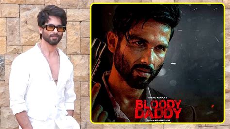 Shahid Kapoor Begins Promoting Bloody Daddy Youtube