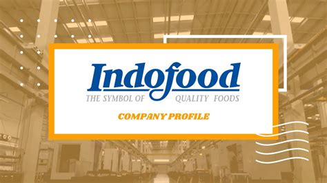 Pt Indofood Company Profile Youtube