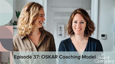 Episode 37 Oskar Coaching Model Youtube