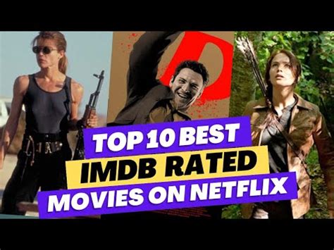 Top Highest IMDb Rated Movies On Netflix YouTube