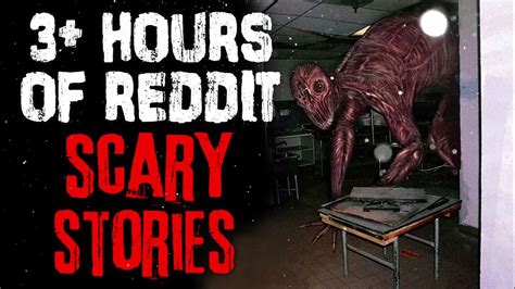3 Hours Of Reddit Horror Stories To Chill Out With Youtube