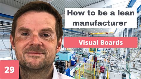 Lean Manufacturing Visual Boards YouTube
