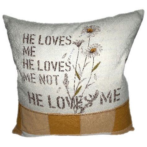 He Loves Me He Loves Me Not Quotes Quotesgram