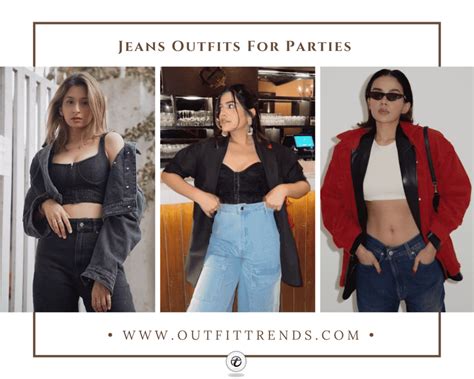 How To Wear Jeans For Parties 20 Outfit Ideas