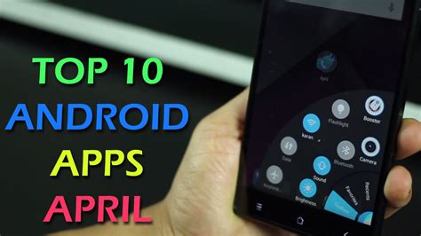 Top 10 Best Apps For Android 2015 April Youtube