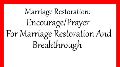 Marriage Restoration Encouragementprayer For Marriage Restoration And