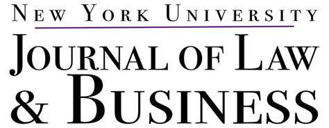 New York University Journal Of Law And Business Nyu Jlb Is One Of Nyu