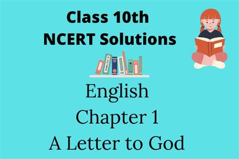 Ncert Solutions For Class 10 First Flight Chapter 1 A Letter To God