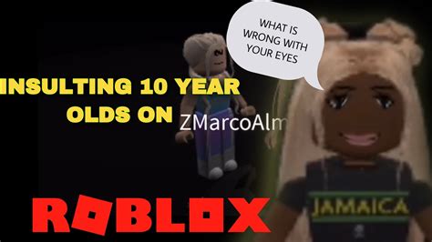 Insulting 10 Year Olds On Roblox Funny Asf Roblox Youtube