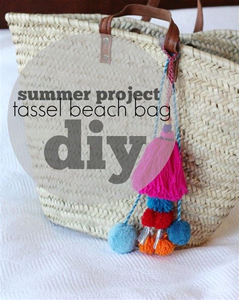 Diy Try Tassel Beach Bag ⋆ Chic Everywhere Diy Beach Bag Diy Bag
