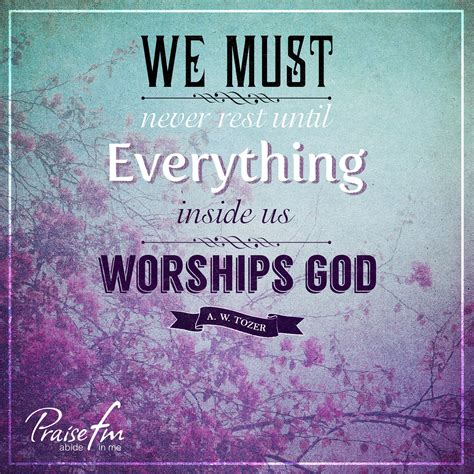 Quotes About Worship To God Shortquotescc