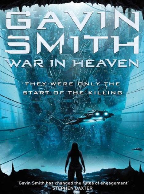 War In Heaven By Gavin G Smith Paperback Barnes And Noble