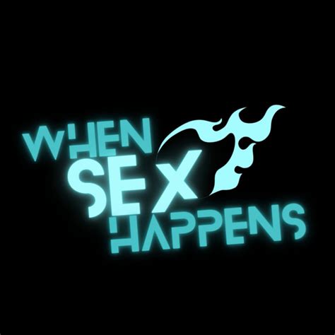when sex happens podcast on spotify