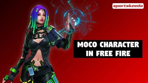 5 Best Reasons To Get Moco Character In Free Fire