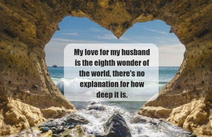He may always express his love towards you, but have you appreciated him at all? 77 Love My Husband Quotes | LoveToKnow