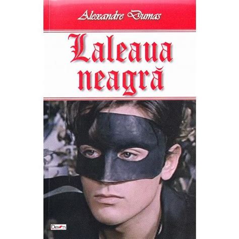 Laleaua Neagra Alexandre Dumas Estetoro