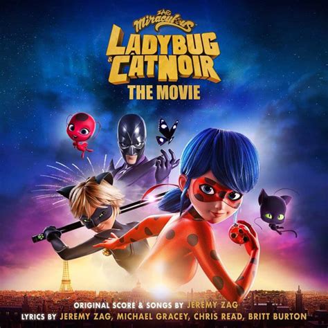 Ladybug And Cat Noir The Movie Original Soundtrack Miraculous Ladybug