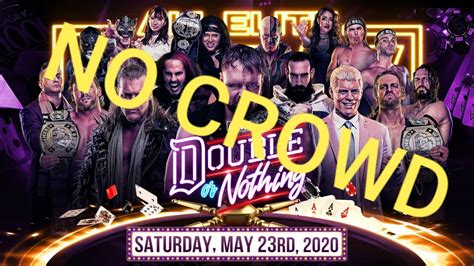 Link requests should be done in the forum. BREAKING: AEW: DOUBLE OR NOTHING PPV - No Crowd, Tickets ...