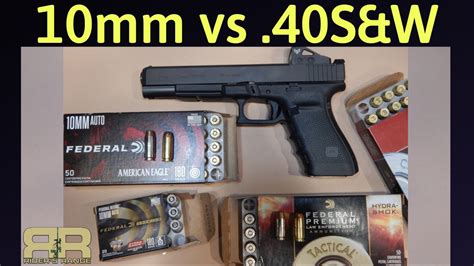 10mm Vs 40sandw Compared Out Of A Glock 40 Youtube