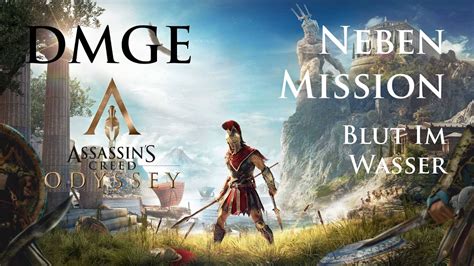 Blut Im Wasser Assassins Creed Odyssey Mission Walkthrough Youtube
