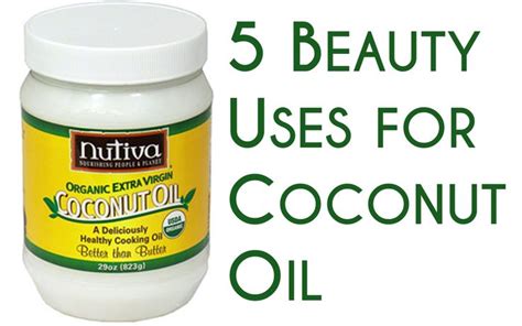5 Beauty Uses For Coconut Oil Coconut Oil Uses Health And Beauty Tips Beauty Remedies