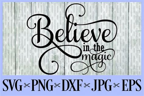 Believe In The Magic Svg Png Eps Dxf 