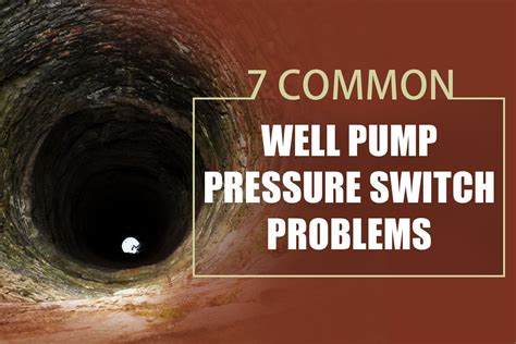9 Common Well Pump Pressure Switch Problems | Well pump pressure switch, Well pump, Well pump repair